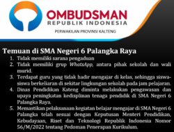 Sejumlah Temuan Ombudsman di SMAN 6 Palangka Raya